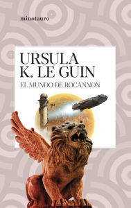 Title: El mundo de Rocannon, Author: Ursula K. Le Guin