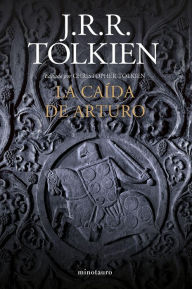 Title: La caída de Arturo, Author: J. R. R. Tolkien