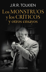 Title: Los monstruos y los críticos, Author: J. R. R. Tolkien