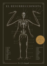 Title: El Resurreccionista, Author: E. B. Hudspeth