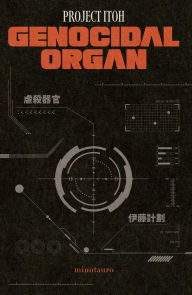 Title: Genocidal organ, Author: Project Itoh