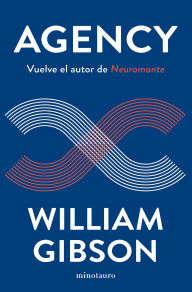 Title: Agency, Author: William Gibson