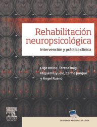 Title: Rehabilitación neuropsicológica: Intervención y práctica clínica, Author: Olga Bruna Rabassa