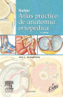 Alternative view 2 of Netter. Atlas práctico de anatomía ortopédica