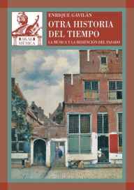 Title: Otra historia del tiempo, Author: Enrique Gavilán Domínguez