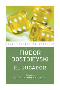 Title: El jugador, Author: Fiódor M. Dostoievski