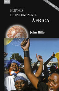 Title: África: Historia de un continente, Author: John Iliffe