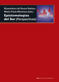Title: Epistemologías del Sur, Author: Boaventura de Sousa Santos