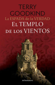 Title: El templo de los vientos: La espada de la verdad, volumen 8, Author: Terry Goodkind