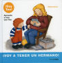 Voy a tener un hermano!