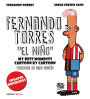 Fernando Torres. El Niño (Enriched Ebook): My best moments cartoon by cartoon
