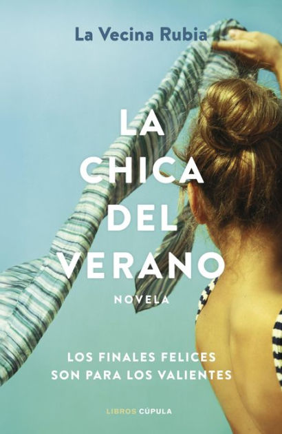 La chica del verano: Los finales felices son para los valientes