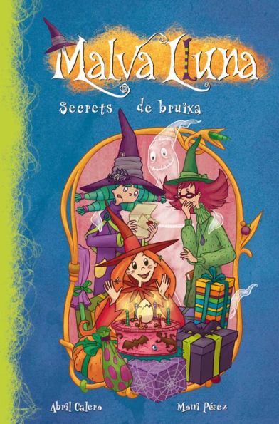 Secrets de bruixa (Malva Lluna 4)
