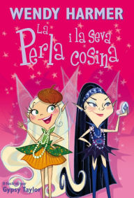 Title: La Perla 8 - La Perla i la seva cosina, Author: Wendy Harmer