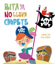 Title: Rita ya no lleva chupete (Rita), Author: Amaia Cía