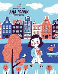 Title: Pepitas de oro: Ana Frank / Gold Nuggets: Anne Frank, Author: David Dominguez