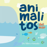 Title: Animalitos del mar (2) /Little Sea Animals. Book 2: Spanish Baby Books, Author: Irena Abad Ros