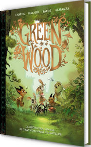 Title: Green Wood. La hechicera Urania · El gran concurso de pasteles / Green Wood. Urania the Sorceress: The Great Cake Contest, Author: Barbara Canepa