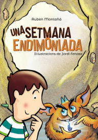 Title: Una setmana endimoniada, Author: Rubèn Montañá