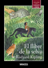 Title: El llibre de la selva, Author: Rudyard Kipling