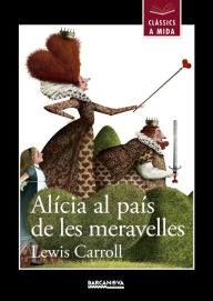 Title: Alícia al país de les meravelles, Author: Lewis Carroll