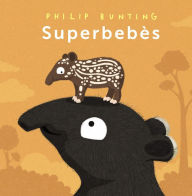 Title: Superbebès, Author: Philip Bunting