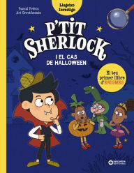 Title: P'tit Sherlock i el cas de Halloween, Author: Pascal Prévot