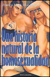 Una Historia Natural de la Homosexualidad