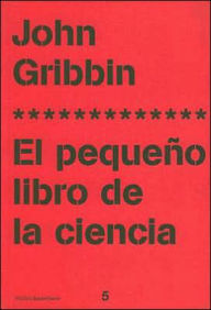 El Pequeno Libro de la Ciencia