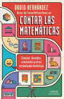 Contar las matemáticas: Conejos dorados, asteroides y otras curiosidades históricas