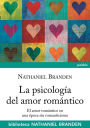 La psicología del amor romántico: El amor romántico en época sin romanticismo