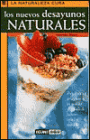 Los desayunos Naturales