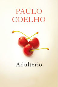 Title: Adulterio / Adultery, Author: Paulo Coelho