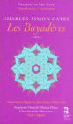 Charles-Simon Catel: Les Bayadères