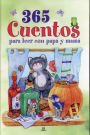 365 Cuentos para leer con papa y mama
