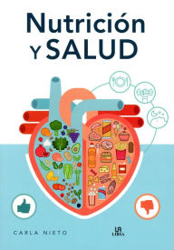 Title: Nutrición y salud, Author: Carla Nieto