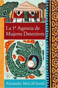 La 1a agencia de mujeres detectives (No. 1 Ladies' Detective Agency)