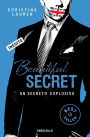 Beautiful Secret (Saga Beautiful 4): Un secreto explosivo