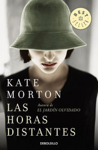 Title: Las horas distantes / The Distant Hours, Author: Kate Morton