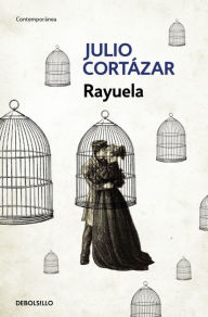 Title: Rayuela / Hopscotch, Author: Julio Cortázar