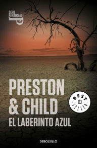 Title: El laberinto azul / Blue Labyrinth, Author: Douglas Preston