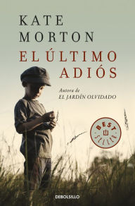 Title: El último adiós / The Lake House, Author: Kate Morton