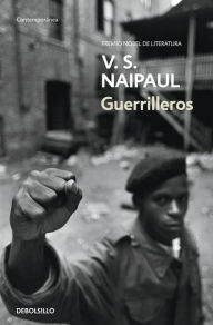 Title: Guerrilleros (Guerrillas), Author: V. S. Naipaul