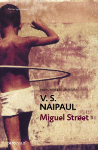 Title: Miguel Street (en español), Author: V. S. Naipaul