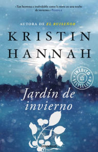 Title: Jardín de invierno, Author: Kristin Hannah