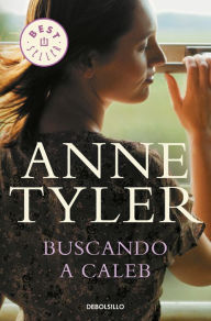 Title: Buscando a Caleb, Author: Anne Tyler