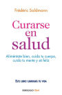 Curarse en salud