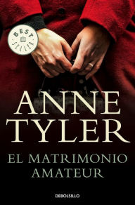 Title: El matrimonio amateur, Author: Anne Tyler