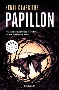 Title: Papillon (Spanish Edition), Author: Henri Charriere