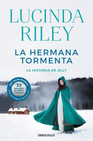 Title: La hermana tormenta / The Storm Sister, Author: Lucinda Riley